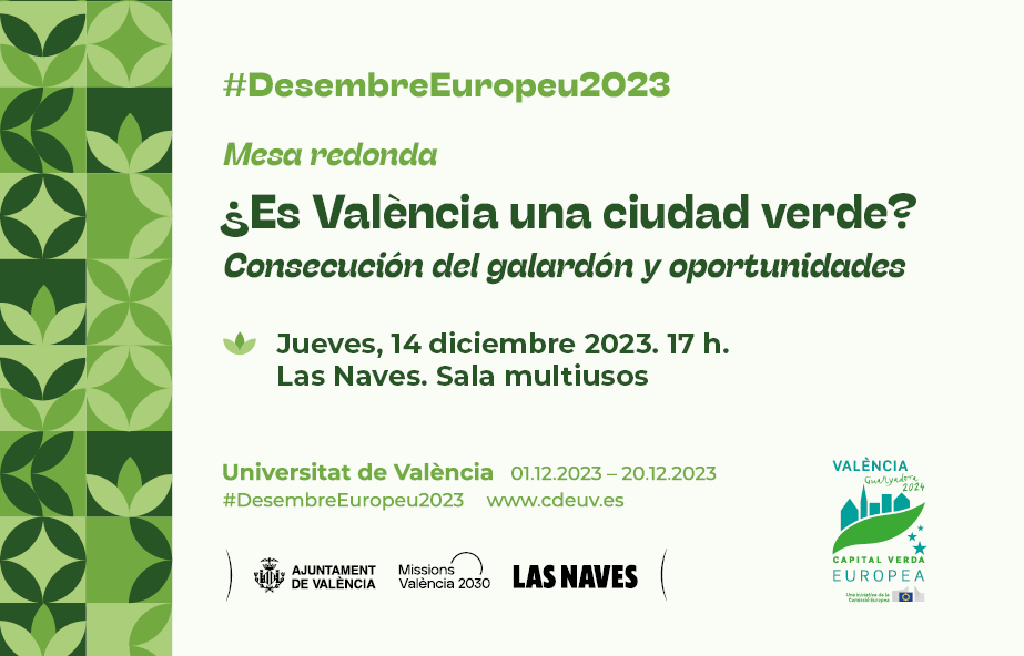 Cartell de la mesa rodona ¿Es Valencia una ciudad verde? dins de Desembre Europeu 2023