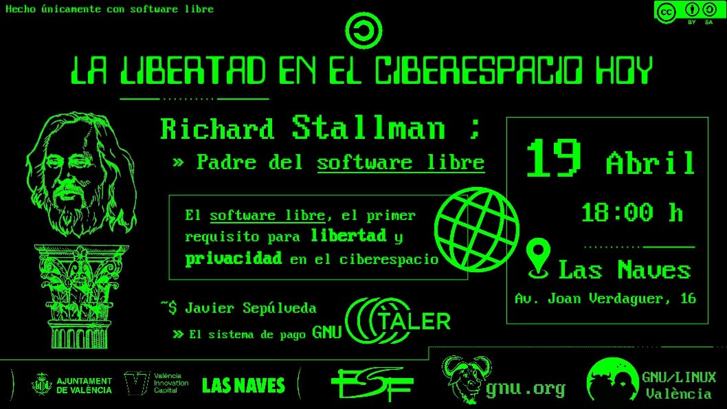 Cartell de la xarrada La libertad en el Ciberespacio Hoy amb Richard Stallman