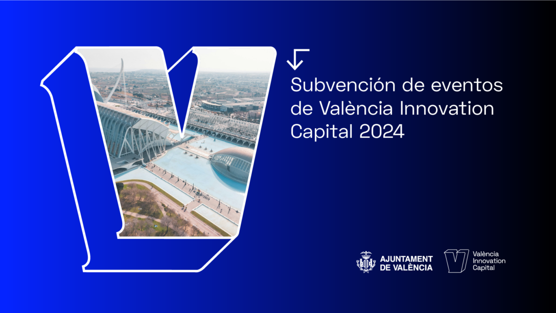 Cartel de la Subvención de eventos de Valencia Innovation Capital