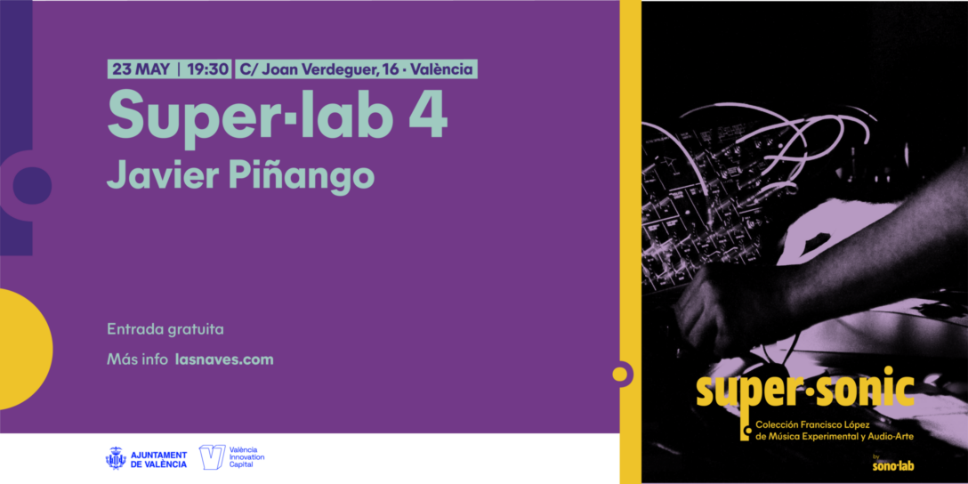 Invitación a Super·lab 4 con Javier Piñango